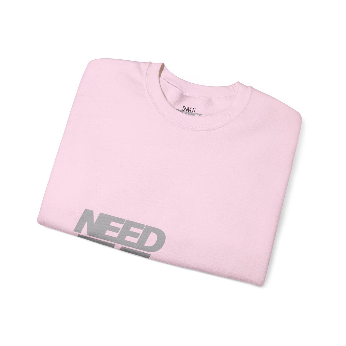 Driven District Motivational Crewneck Sweatshirt - Driven and Ready to Chase Your Dreams