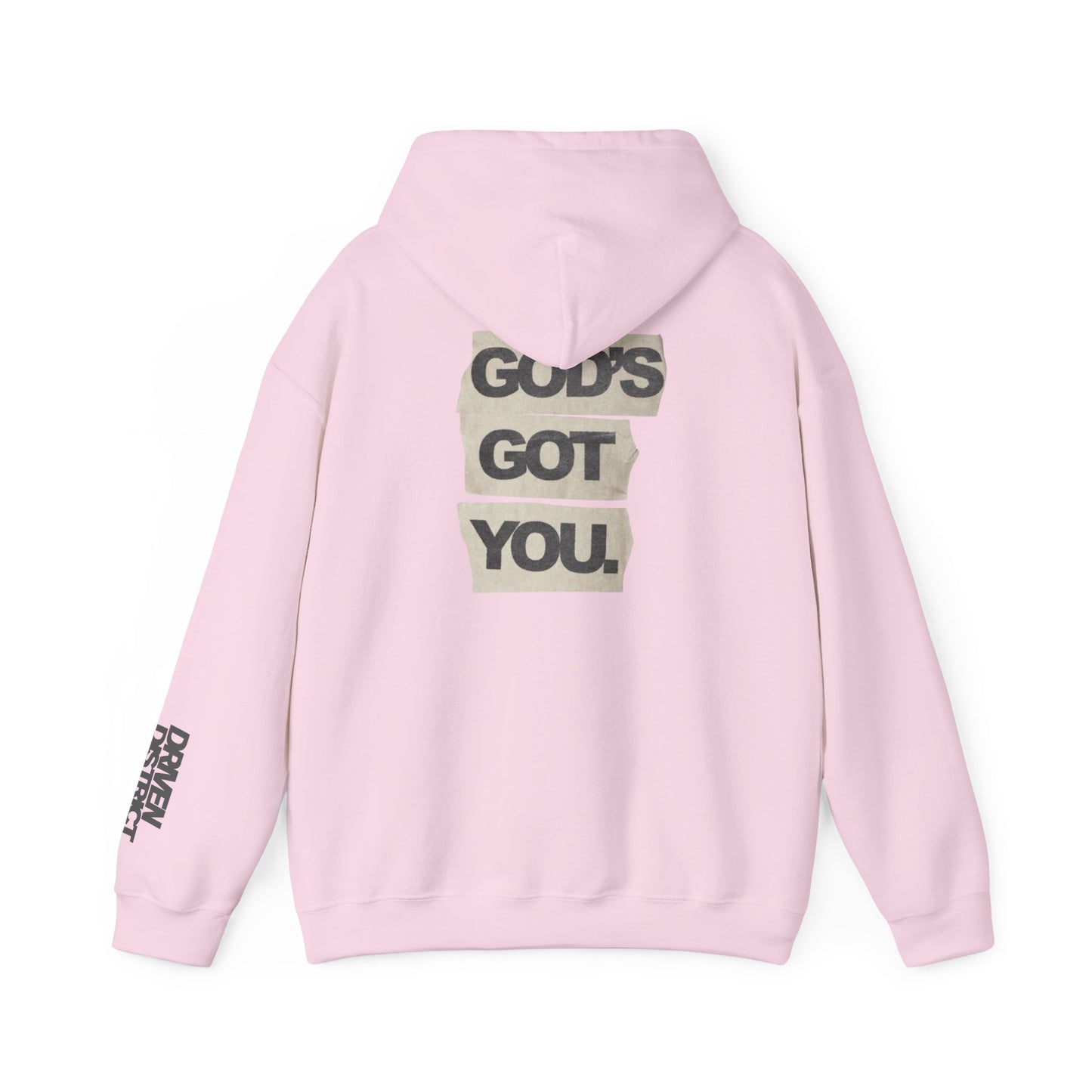 DRIVEN DISTRICT Gods Got You Hoodie
