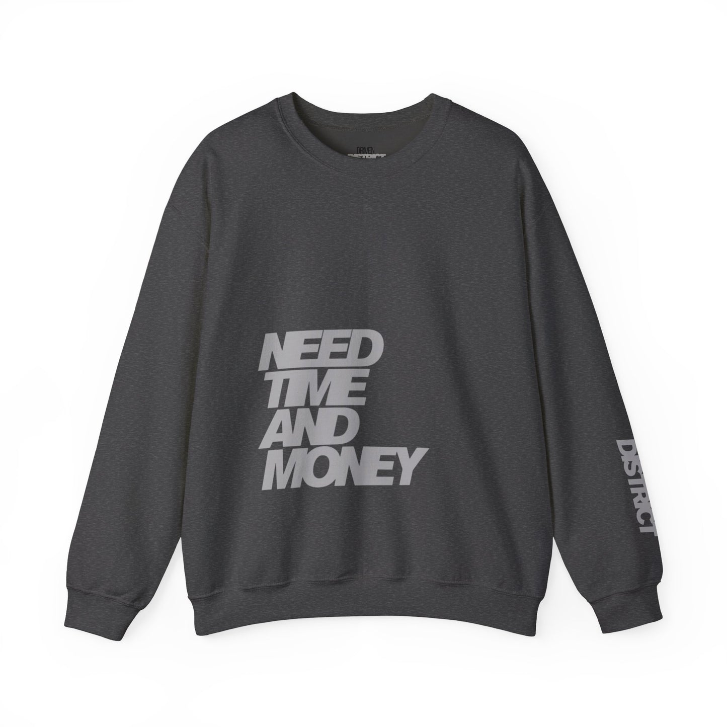 Driven District Motivational Crewneck Sweatshirt - Driven and Ready to Chase Your Dreams